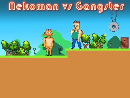 Nekoman vs Gangster